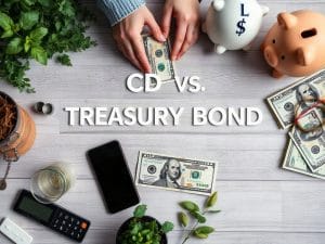 CD vs. Treasury Bond: Compare Safety, Rates, Taxes, and Access to Cash